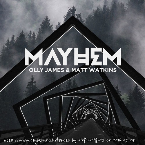 Olly James & Matt Watkins - MAYHEM! (Original Mix).jpg