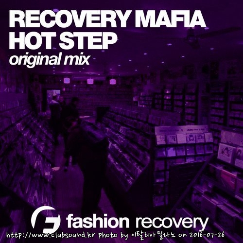 Recovery Mafia - Hot Step (Original Mix).jpg