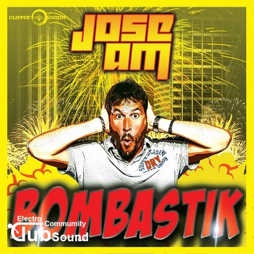 Jose AM - Bombastik (Extended Mix).jpg