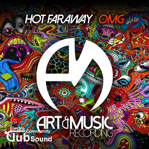 Hot Faraway - OMG (Original Mix).jpg