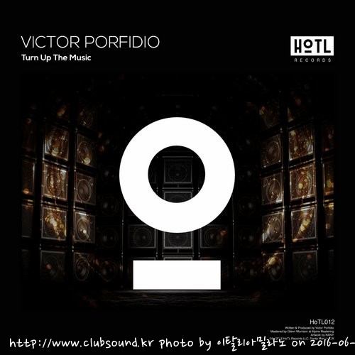 Victor Porfidio - Turn Up The Music (Original Mix).jpg