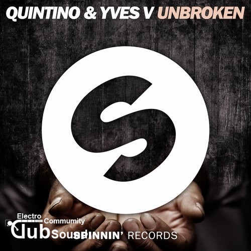 Quintino & Yves V - Unbroken (Extended Mix) - 320kbps.jpg