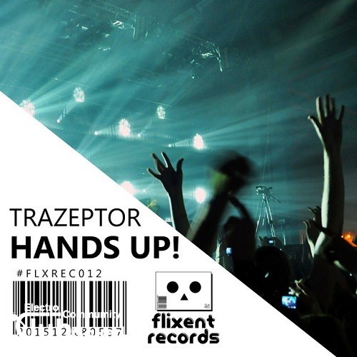 Trazeptor - Hands Up! (Original Mix).jpg