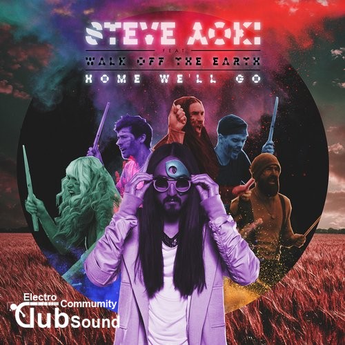 Steve Aoki & Walk Off the Earth - Home Well Go (Take My Hand) (Genairo Nvilla Remix).jpg