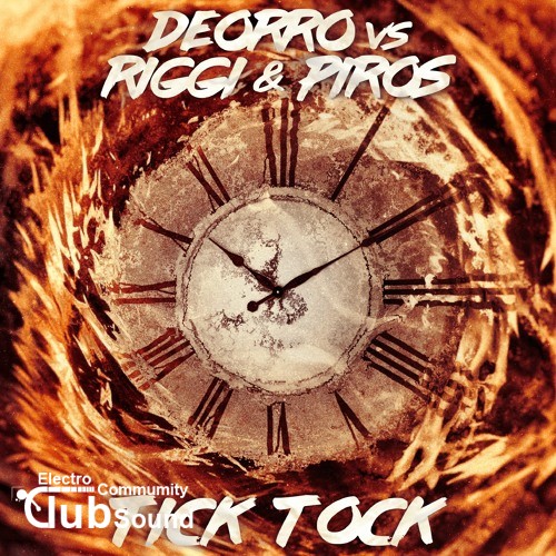 (320kbps) Deorro - Hustlin (Original Mix), Deorro vs. Riggi & Piros - Tick Tock (Original Mix).jpg