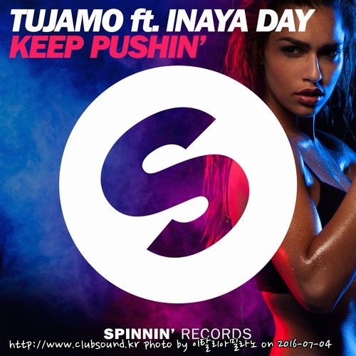 Tujamo feat. Inaya Day - Keep Pushin (Extended Vocal Mix).jpg