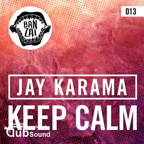 Jay Karama - Keep Calm (Original Mix).jpg