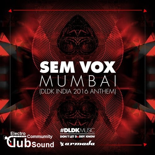 Sem Vox - Mumbai (DLDK India 2016 Anthem) (Extended Mix).jpg