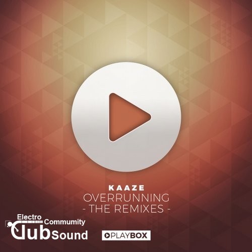 Kaaze - Overrunning (DJ Kuba & Neitan Remix) - 320kbps.jpg