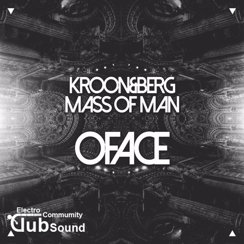 Kroon&Berg feat. Mass Of Man - Oface (Original Mix).jpg