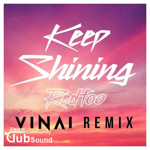 Redfoo - Keep Shining (VINAI Remix).jpg