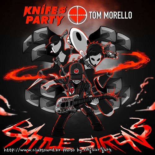 Knife Party & Tom Morello - Battle Sirens (Original Mix).jpg