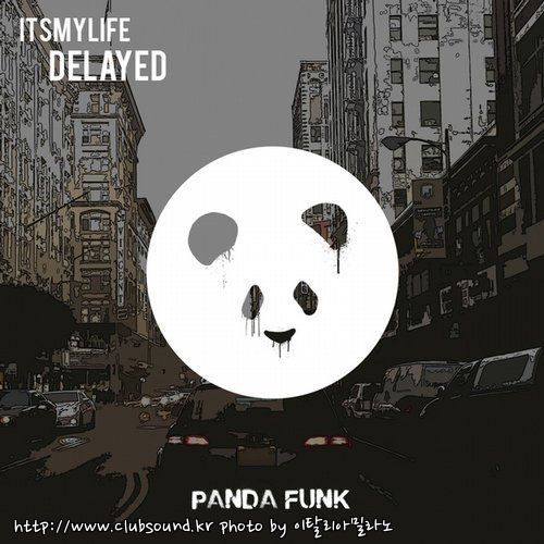 Itsmylife - Delayed (Original Mix).jpg