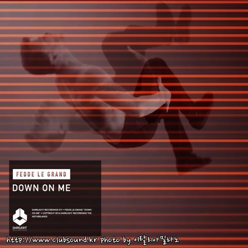 Fedde Le Grand - Down On Me (Extended Mix).jpg