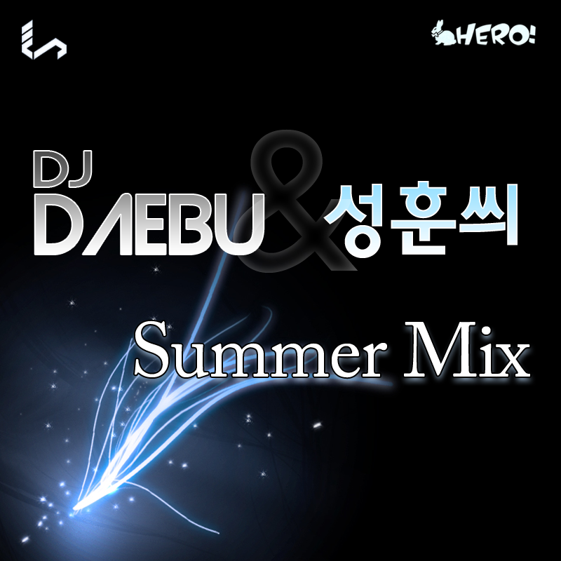 DJ DAEBU & 성훈씌 Summer Mix 0711.png