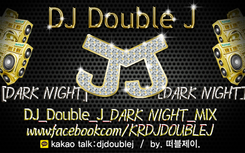 darknightmix2.jpg : ----------------- DJ Double J DARK NIGHT MIX --------------------