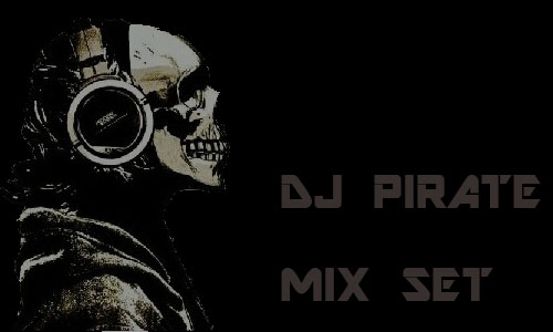 PIRATE.jpg : ☆★DJ PIRATE Vol.#20★☆ CLUB Mix Set