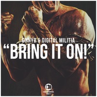 DNNYD, Digital Militia - Bring It On! (Original Mix) Folder.jpg : 무료) 레어음원!! 퀄리티굳!! ★ DNNYD, Digital Militia - Bring It On! (Original Mix) ★