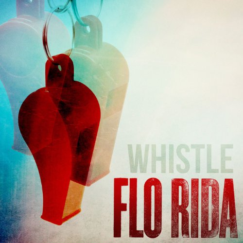 Whistle (2 Tracks)(2012).jpg : 무료) DJ MAKJANG & Turbotron1c & Slayback Feat. Flo Rida - Blow This Whistle + 2곡 맛깔나는 매쉬업 함 갈까예?????★★★★★ Whistle (2 Tracks)(2012).jpg : 무료) DJ MAKJANG & Turbotron1c & Slayback Feat. Flo Rida - Blow This Whistle + 2곡 맛깔나는 매쉬업 함 갈까예?????★★★★★