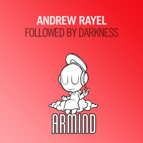 10398650.jpg : 7+ Andrew Rayel - Followed By Darkness (Original Mix) 2) Audrey Gallagher, Denton, Flynn - Say My Name (A & Z Remix) (Alex M.O.R.P.H. Remix)