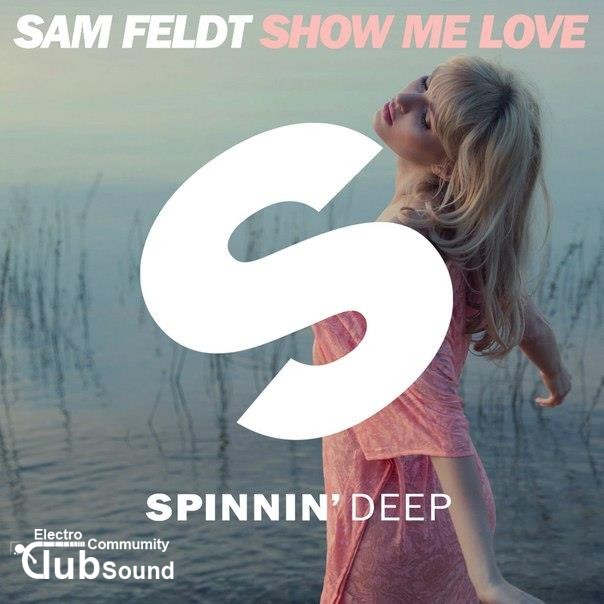 Show Me Love.jpg : Sam Feldt 특집(이러면 되나?ㅋㅋ) Show Me Love.jpg : Sam Feldt 특집(이러면 되나?ㅋㅋ)