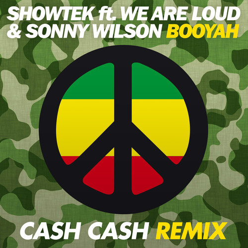 artworks-000061812835-snleqm-t500x500.jpg : 마지막 주말 일요일 신곡 Electro House Showtek feat. We Are Loud & Sonny Wilson – Booyah (Cash Cash Remix)+9