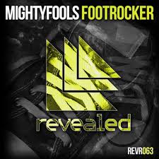 Mightyfools - Footrocker (Original Vs. Trap Mix).jpg