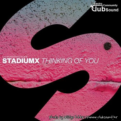 Stadiumx - Thinkin' Of You (Extended Mix).jpg