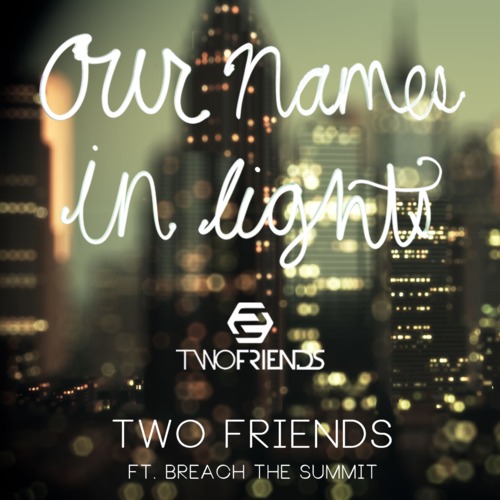 our names in lights.jpg