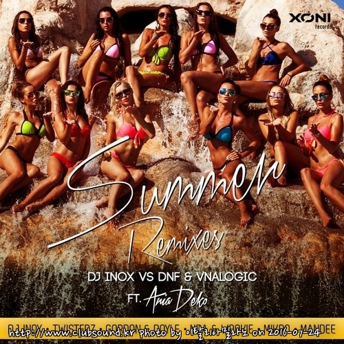 320kbps - DJ Inox vs. DNF & Vnalogic feat. Ania Deko - Summer (TWISTERZ Remix).jpg