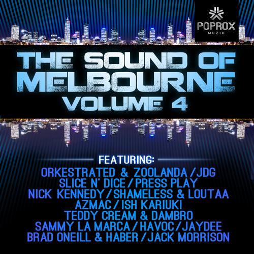 The Sound Of Melbourne Volume 4.jpg : Orkestrated feat. Zoolanda - Tapout (Original Mix) 외 2곡