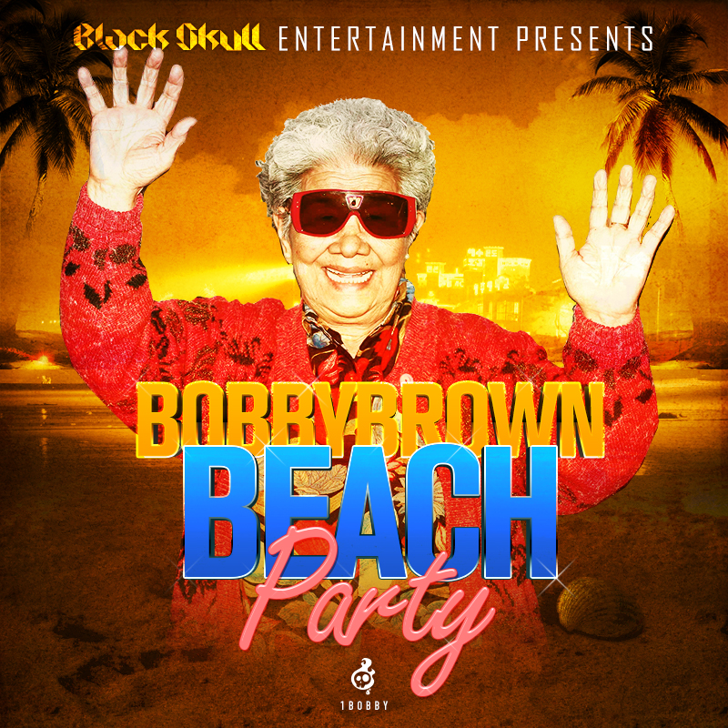 1Bobby-Bobby Brown Beach Party.jpg