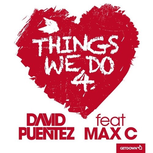 Things We Do 4 Love.jpg : 1번 Hello (Daan'D Bootleg Mix) 2번 Shotgun Numb (DJ SensoR Mash Up 2012) 3번 Ordinary People (Dj Sound Max Mix) 4번 Hidalgo Blanco (Alien Cut Remix) 5번 Club Cant Handle Me (Mike Candys Bootleg) 6번 Smell Like Milkshake (Derdo Mash Up + 4