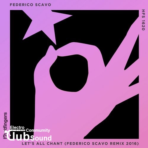 Federico Scavo - Lets All Chant (Federico Scavo Remix 2016).jpg