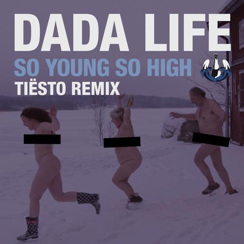 So Young So High (Tiesto Remix).jpg