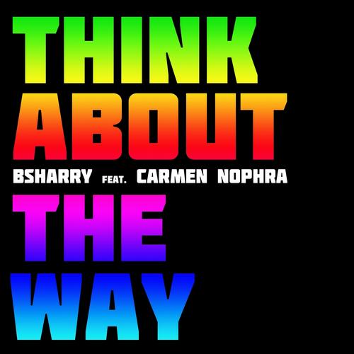 Think About the Way (feat. Carmen Nophra).jpg