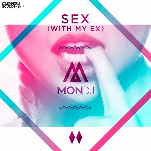 Sex (With My Ex).jpg