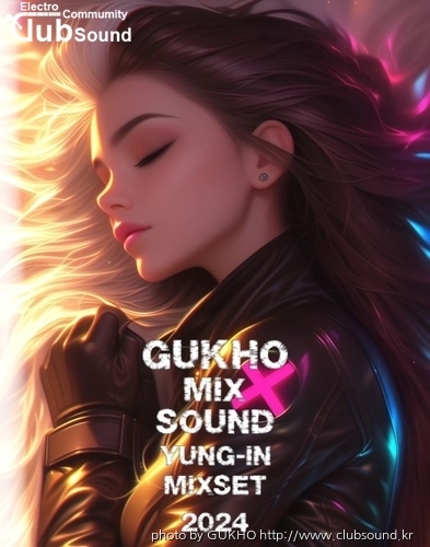 GUKHO MIX SOUND (YONG_IN) MIXSET EDM 2024 img.jpg
