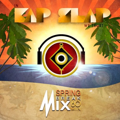 Kap Slap - Spring Break Mix 2012.jpg : 클죽이입니다. Kap Slap Spring Break Mix 2012 1시간짜리 믹스테잎 입니다.