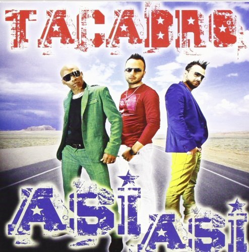 Tacabro - Asi Asi.jpg : [무료★] ①I Could Be The One (Bombs Away Remix) ②Whitenoize - The Underground (TJR Remix) ③Hold On (Mensi & Matthew Grav Mash Up) ④Tacabro - Asi Asi (Radio Mix) ⑤Dereck - Siente (Stephan F Remix) + 5