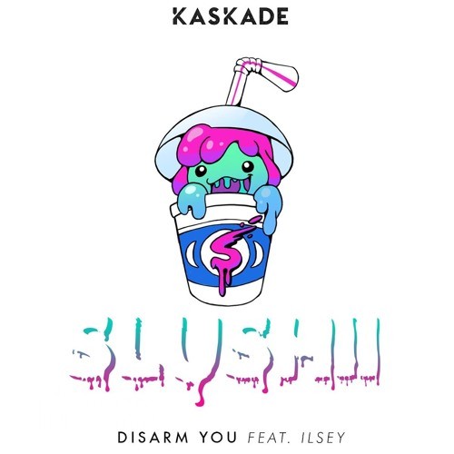 slushii  - Disarm You (Slushii Remix)-EMG.jpg : slushii  - Disarm You (Slushii Remix)
