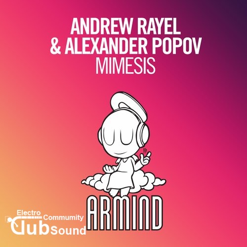 Alexander Popov & Andrew Rayel - Mimesis (Original Mix).jpg