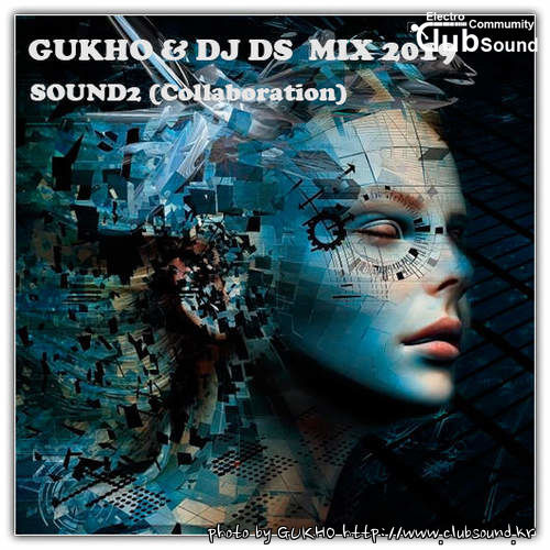 GUKHO & DJ DS _ MIX 2019 SOUND2 (Collaboration)IMG.jpg
