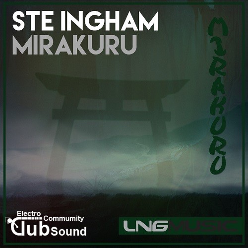 STE INGHAM - Mirakuru (Extended Mix).jpg