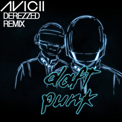 daft punk.jpg : Daft Punk - Derezzed (Avicii Remix) 외 1곡