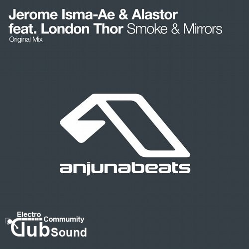 Jerome Isma-Ae & Alastor feat. London Thor - Smoke & Mirrors.jpg