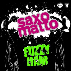 00-fuzzy_hair_-_saxo_matto-(ht_122-2)-web-2013-pic-zzzz.jpg