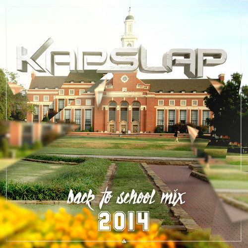 artworks-000088628885-it75l8-t500x500.jpg : Free Download]Back To School Mix 2014 (Kap Slap Edit) 즐거운 드라이브~