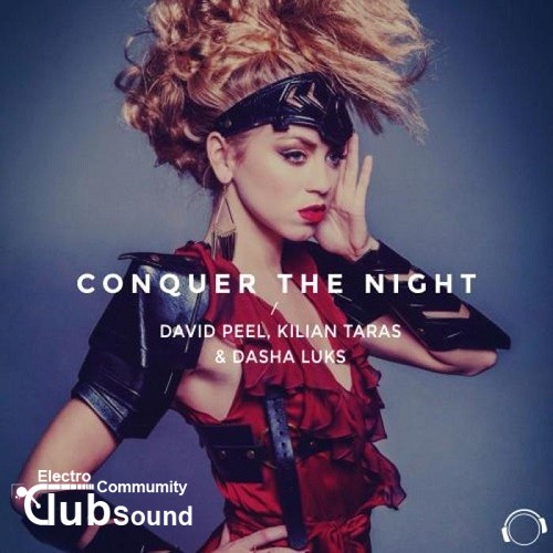 David Peel, Kilian Taras & Dasha Luks - Conquer The Night (Jaiden & Thales Remix).jpg