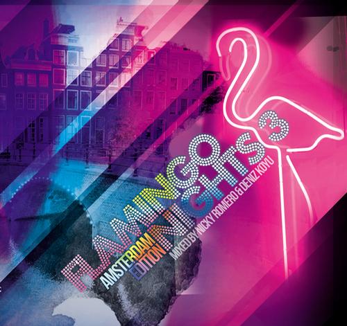 Flamingo Nights, Vol.3 - Amsterdam (Mixed By Nicky Romero & Deniz Koyu).jpg